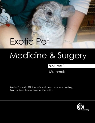 Exotic Pet Medicine and Surgery - K Eatwell, G. Goodman, J.W. Hedley, E. Keeble, A. Meredith