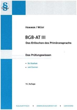 BGB AT III - Karl-Edmund Hemmer, Achim W&uuml;st, Michael Tyroller