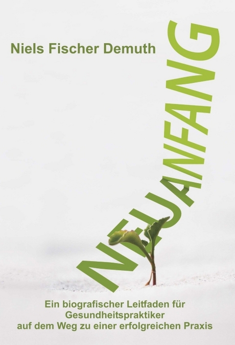 Neuanfang - Niels Fischer Demuth