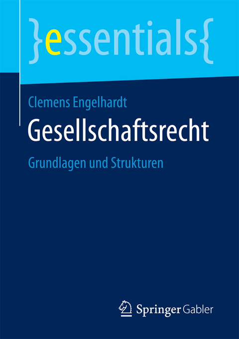 Gesellschaftsrecht - Clemens Engelhardt