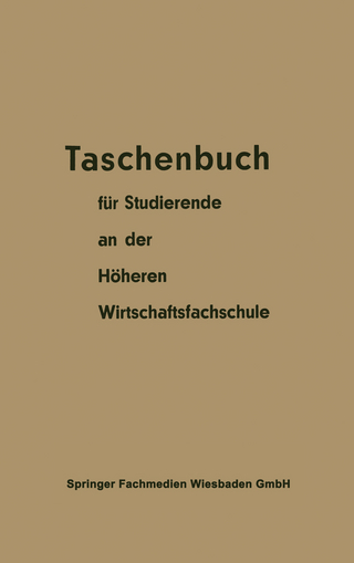 Taschenbuch für Studierende an der Höheren Wirtschaftsfachschule