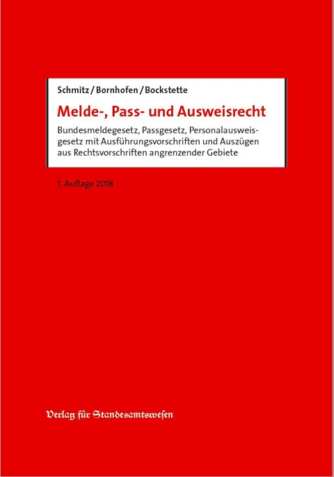 Melde-, Pass- und Ausweisrecht - 
