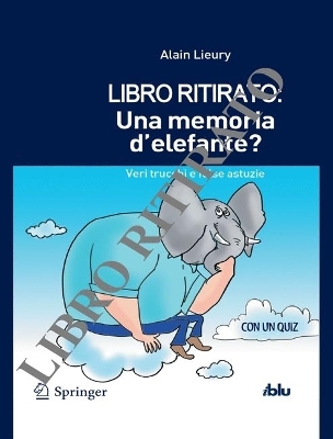 Una memoria d'elefante? - Alain Lieury