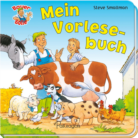 Bauer Bolle - Mein Vorlesebuch