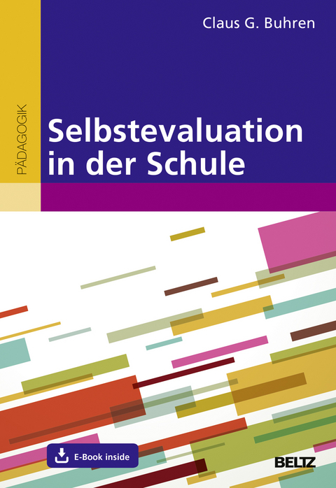 Selbstevaluation in der Schule - Claus G. Buhren