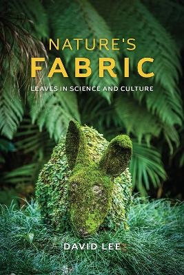 Nature's Fabric - David Lee