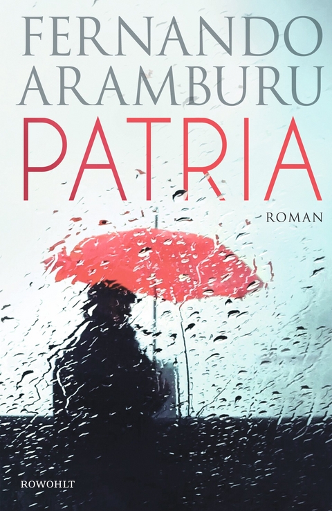 Patria - Fernando Aramburu