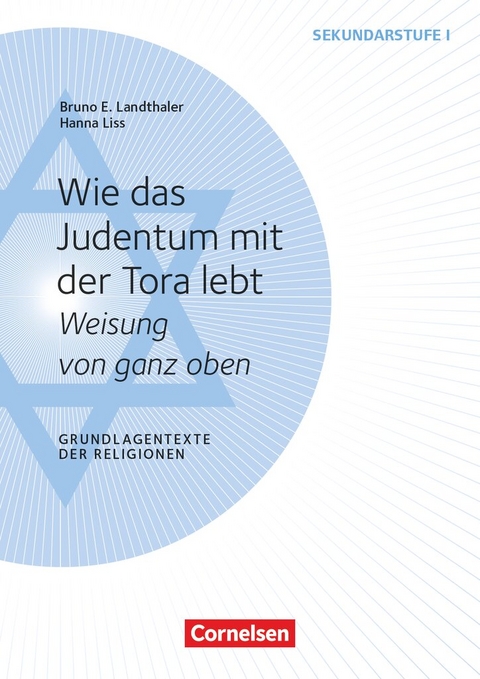 Grundlagentexte der Religionen - Bruno Landthaler, Hanna Liss