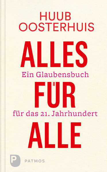 Alles f&uuml;r alle - Huub Oosterhuis