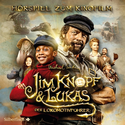 Jim Knopf - H&ouml;rspiele: Jim Knopf und Lukas der Lokomotivf&uuml;hrer - Das Filmh&ouml;rspiel - Michael Ende
