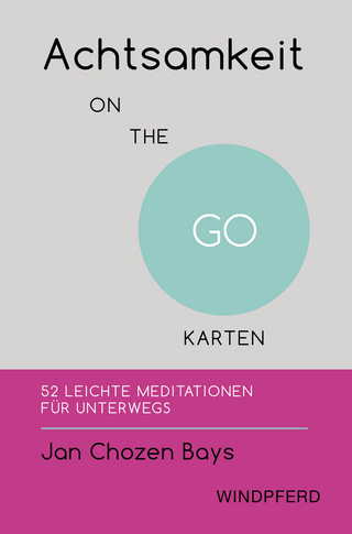 Achtsamkeit ON THE GO – KARTEN
