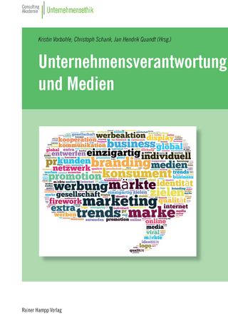 Unternehmensverantwortung und Medien