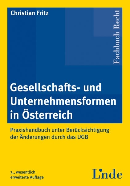 Gesellschafts- und Unternehmensformen - Christian Fritz