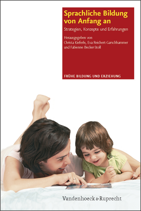 Sprachliche Bildung von Anfang an - 