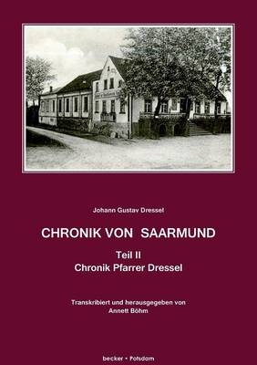 Chronik von Saarmund. Teil II