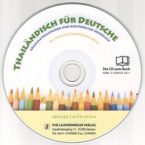 Thail&auml;ndisch f&uuml;r Deutsche CD zum Buch - Tipawan Thampusana-Abold