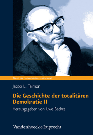 Die Geschichte der totalitären Demokratie Band II