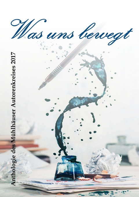 Was uns bewegt - Ronny Thon, Elisabeth Weber, Heinz-Georg G&uuml;nther, Tino K&auml;semann, Heinz Knaust, Anneliese Ludwig, Katharina Sommer-Brommer, Yvonne Bauer, Christiane Erdmann, Elke Felke