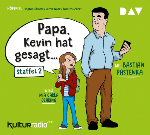 &raquo;Papa, Kevin hat gesagt&hellip;&laquo; Staffel 2 - Regine Ahrem, Samir Nasr, Tom Peuckert