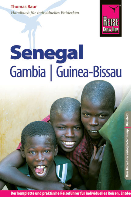 Reise Know-How Senegal, Gambia und Guinea-Bissau - Thomas Baur