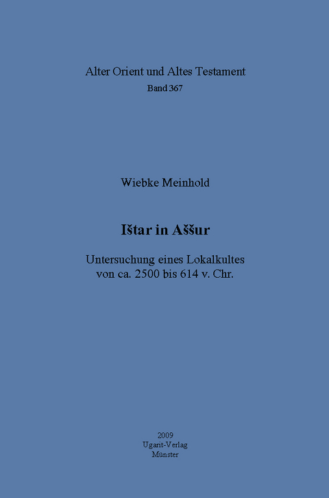 I&scaron;tar in A&scaron;&scaron;ur - Wiebke Meinhold