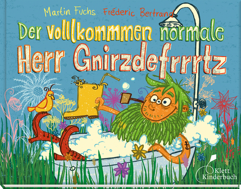 Der volllkommmen normale Herr Gnirzdefrrrtz - Martin Fuchs