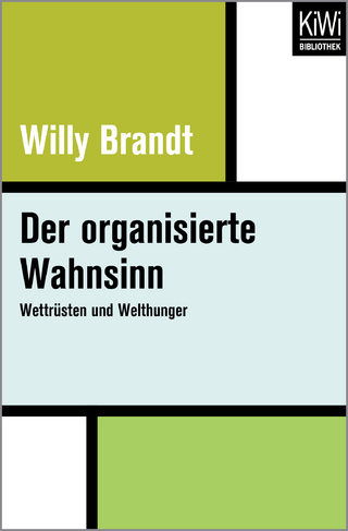 Der organisierte Wahnsinn