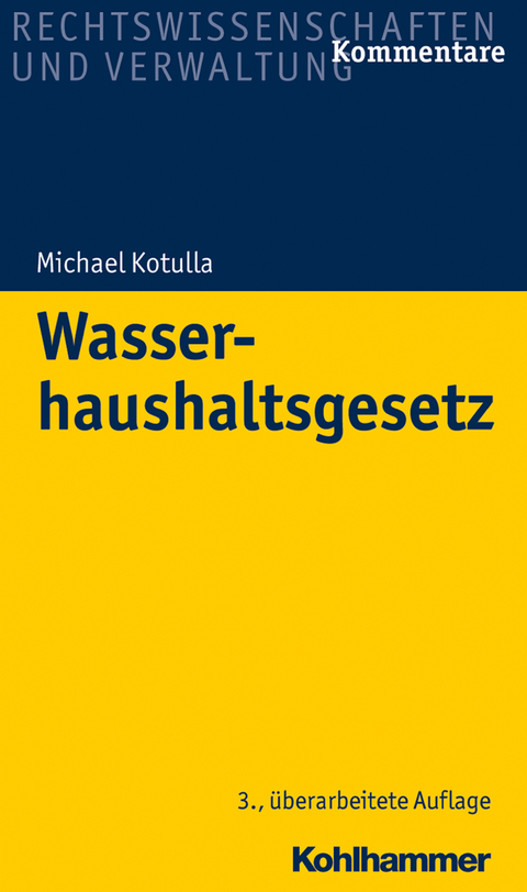 Wasserhaushaltsgesetz - Michael Kotulla
