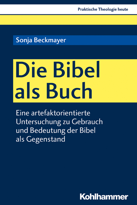 Die Bibel als Buch - Sonja Beckmayer