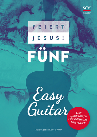 Feiert Jesus! 5 - Easy Guitar