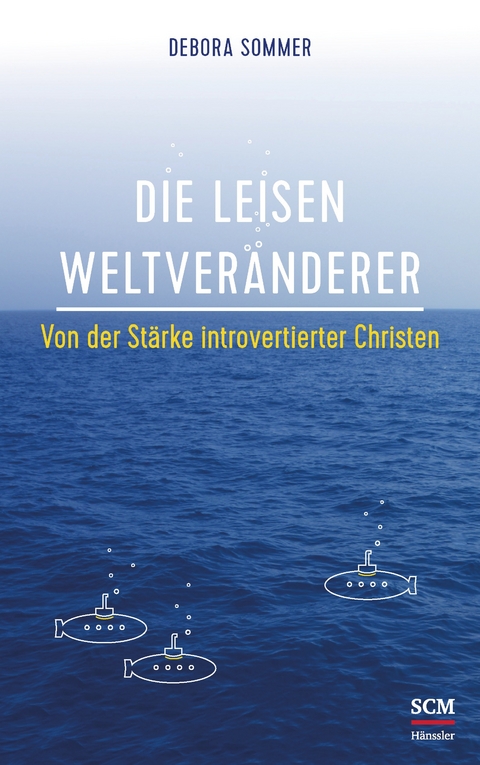 Die leisen Weltver&auml;nderer - Debora Sommer