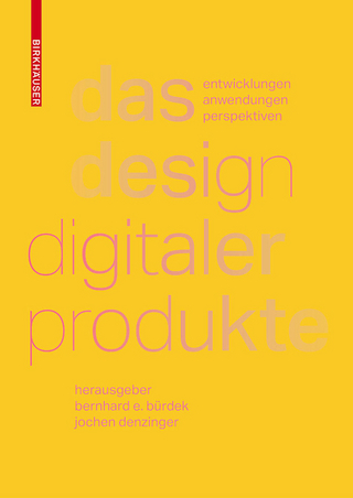 Das Design digitaler Produkte