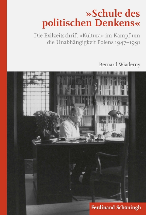 "Schule des politischen Denkens" - Bernard Wiaderny
