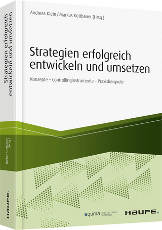 Strategien erfolgreich entwickeln und umsetzen