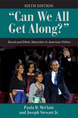 "Can We All Get Along?" (6th Edition) - Paula McClain, Jessica Carew