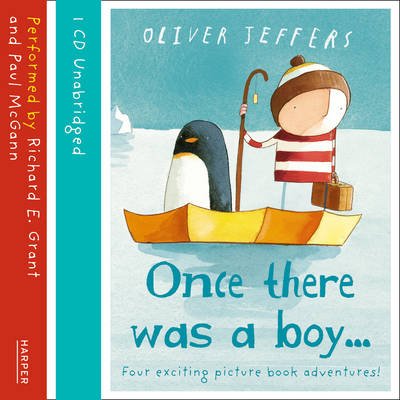 Once there was a boy&hellip; - Oliver Jeffers