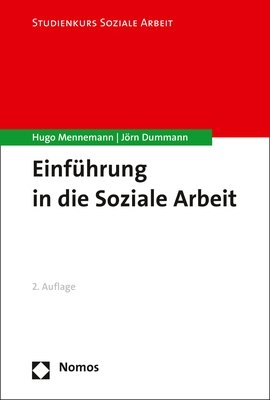 Einf&uuml;hrung in die Soziale Arbeit - Hugo Mennemann, J&ouml;rn Dummann