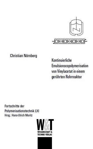 Kontinuierliche Emulsionscopolymerisation von Vinylacetat in einem gerührten Rohrreaktor