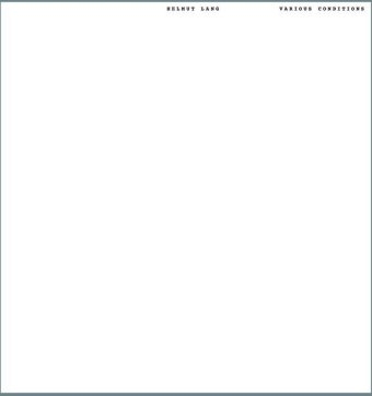 Various Conditions - Helmut Lang