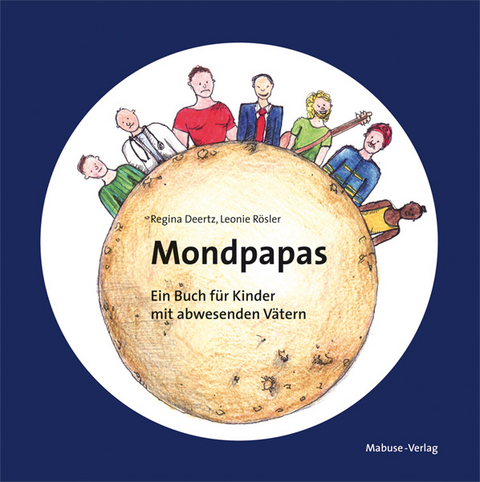 Mondpapas - Regina Deertz