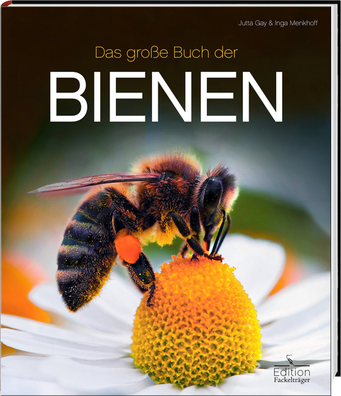 Das gro&szlig;e Buch der Bienen - Jutta Gay, Inga Menkhoff