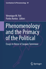 Phenomenology and the Primacy of the Political - 