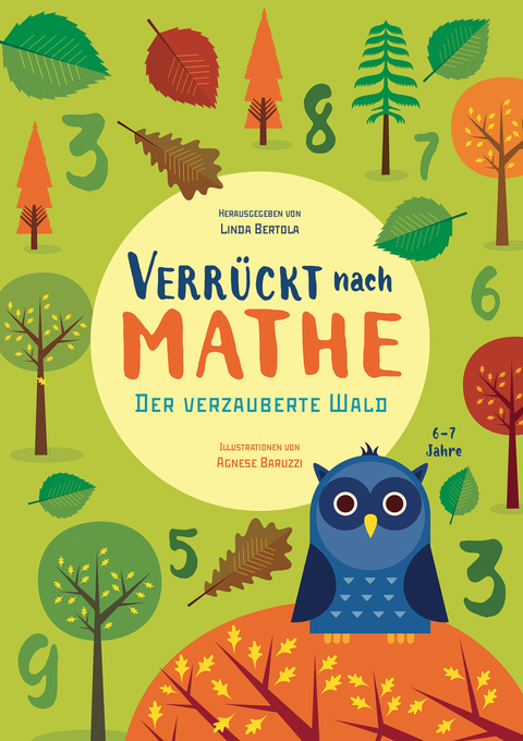Verr&uuml;ckt nach Mathe - Der verzauberte Wald - 