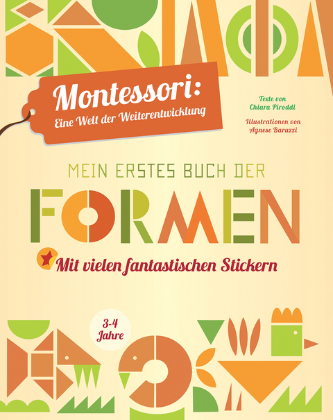 Mein erstes Buch der Formen - Chiara Piroddi, Agnese Baruzzi