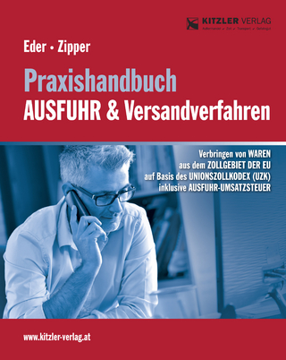 Praxishandbuch Ausfuhr & Versandverfahren