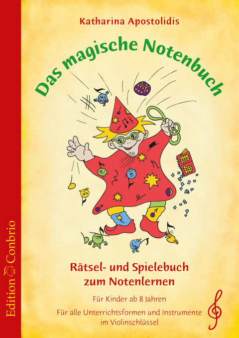 Das magische Notenbuch - Violinschlüssel - Katharina Apostolidis