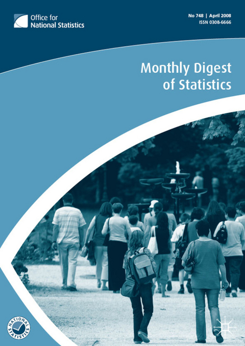 Monthly Digest of Statistics Vol 748, April 2008 - Na Na