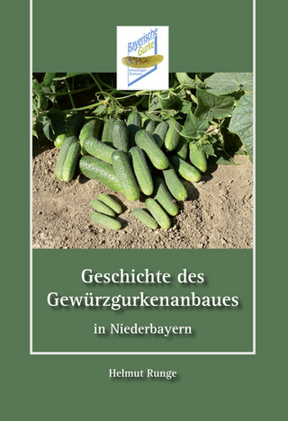 Geschichte des Gewürzgurkenanbaues in Niederbayern
