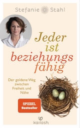 Jeder ist beziehungsf&auml;hig - Stefanie Stahl