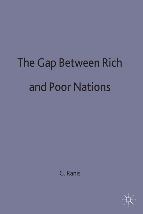 The Gap Between Rich and Poor Nations - G. Ranis